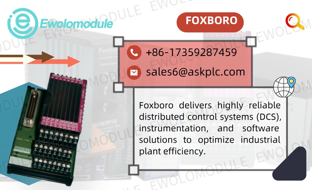 FOXBORO FCM2F10 P0916TQ: Mô-đun kiểm soát lưu lượng giúp tăng cường độ chính xác và đồng bộ hóa mạng trong các tiện ích phức tạp