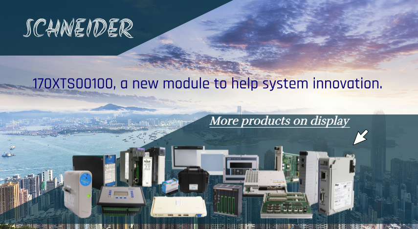 Schneider 170XTS00100 giúp hệ thống công nghiệp nâng cấp kết nối